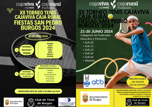 XII Torneo Tenis Cajaviva Caja Rural Fiestas San Pedro Burgos 2024