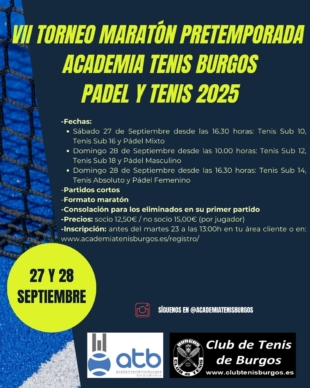 VII Torneo Maratón Pretemporada Pádel y Tenis 2025 – ATB